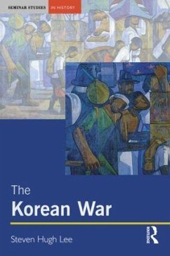 The Korean War - Lee, Steven Hugh