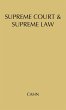 Supreme Court and Supreme Law - Bild 1