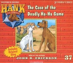 The Case of the Deadly Ha-Ha Game - Erickson, John R.