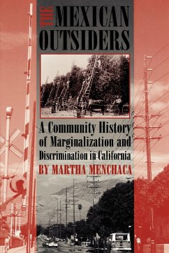 The Mexican Outsiders - Menchaca, Martha