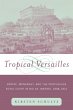 Tropical Versailles - Bild 1