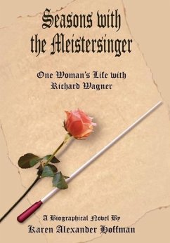 Seasons with the Meistersinger - Hoffman, Karen Alexander