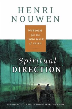 Spiritual Direction - Nouwen, Henri J M