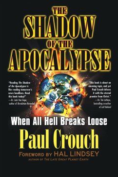 The Shadow of the Apocalypse - Crouch, Paul