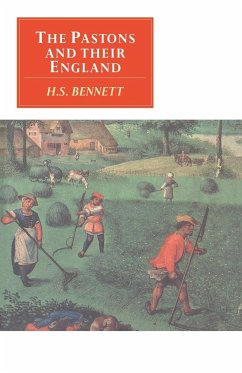 The Pastons and Their England - Bennett, H. S.