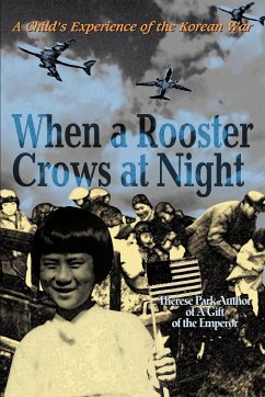 When a Rooster Crows at Night - Park, Therese