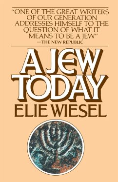 A Jew Today - Wiesel, Elie