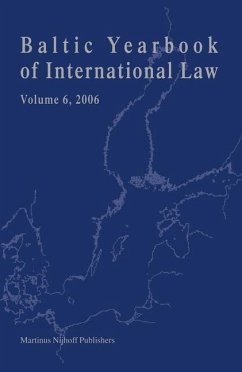 Baltic Yearbook of International Law, Volume 6 (2006) - Laurin, Carin