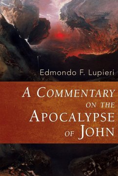 A Commentary on the Apocalypse of John - Lupieri, Edmondo F.