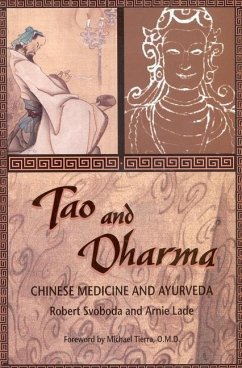 Tao and Dharma - Svoboda, Robert; Lade, Arnie