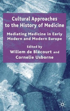 Cultural Approaches to the History of Medicine - Usborne, Cornelie