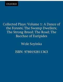 Collected Plays: Volume 1 - Soyinka, Wole