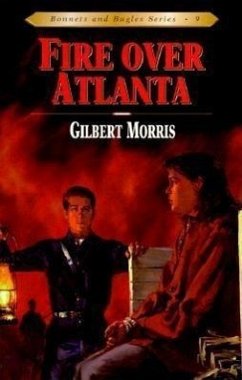 Fire Over Atlanta - Morris, Gilbert