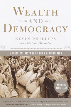 Wealth and Democracy - Phillips, Kevin