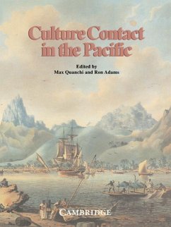 Culture Contact in the Pacific - Quanchi, Max / Adams, Ron