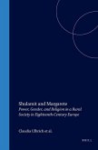 Shulamit and Margarete: Power, Gender, and Religion in a Rural Society in Eighteenth-Century Europe