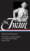 Mark Twain: Historical Romances (Loa #71)