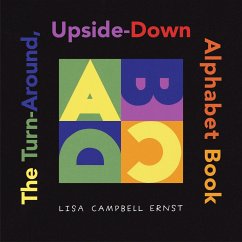 The Turn-Around, Upside-Down Alphabet Book - Ernst, Lisa Campbell