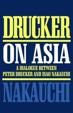 Drucker on Asia - Drucker, Peter; Nakauchi, Isao