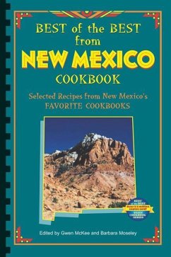 Best of the Best from New Mexico Cookbook - McKee, Gwen; Moseley, Barbara