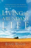 Living the Abundant Life