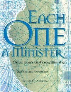 Each One a Minister - Carter, William J