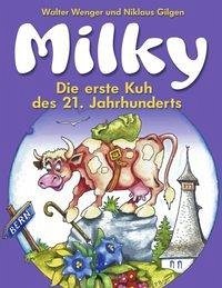 Milky - Gilgen, Niklaus