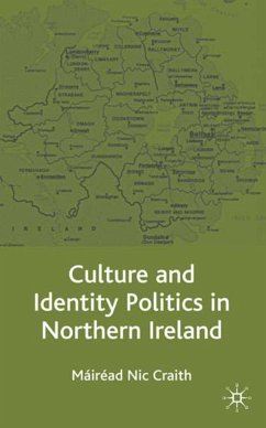 Culture and Identity Politics in Northern Ireland - Loparo, Kenneth A.