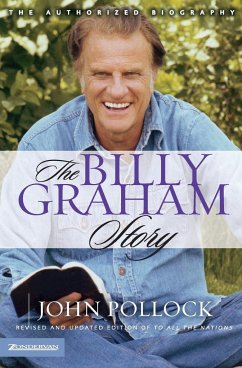 The Billy Graham Story - Pollock, Revd John Charles