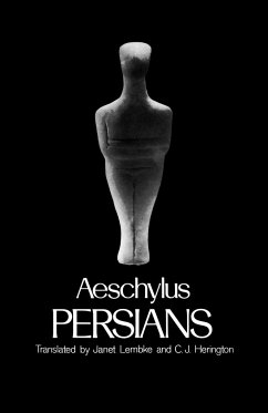 Persians - Aeschylus; Lembke, Janet; Herington, C J