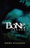 The Bone Parade