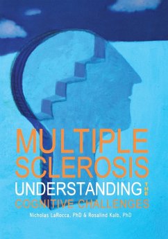 Multiple Sclerosis - Larocca, Nicholas; Kalb, Rosalind C. MD