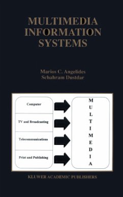 Multimedia Information Systems - Angelides, Marios C.;Dustdar, Schahram