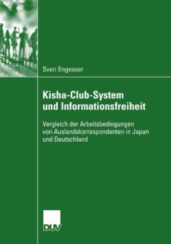 Kisha-Club-System und Informationsfreiheit - Engesser, Sven