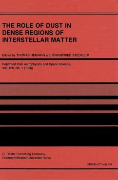 The Role of Dust in Dense Regions of Interstellar Matter - Henning, Thomas / Stecklum, Bringfried (Hgg.)