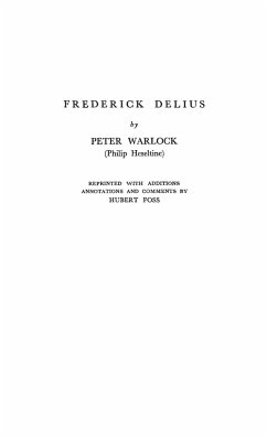 Frederick Delius - Heseltine, Philip