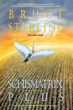 Schismatrix Plus - Sterling, Bruce
