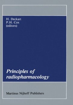 Principles of Radiopharmacology - Deckart, H. / Cox, P.H. (Hgg.)