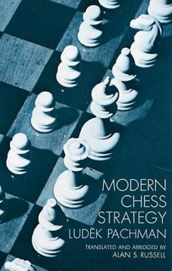 Modern Chess Strategy - Pachman, Ludek