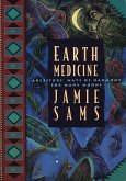 Earth Medicine