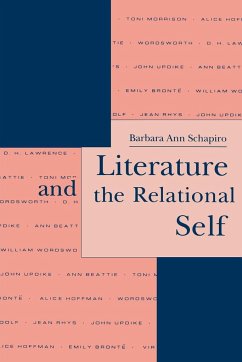 Literature and the Relational Self - Schapiro, Barbara Ann