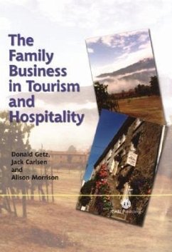 The Family Business in Tourism and Hospitality - Getz, D.; Carlsen, J.; Morrison, A.