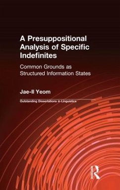 A Presuppositional Analysis of Specific Indefinites - Yeom, Jae-Il