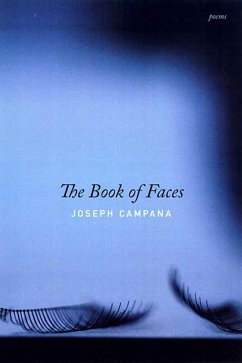 The Book of Faces - Campana, Joseph