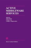 Active Middleware Services