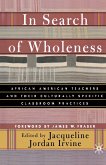 In Search of Wholeness