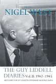 The Guy Liddell Diaries Vol.II