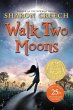 Walk Two Moons - Bild 1