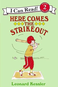 Here Comes the Strikeout - Kessler, Leonard