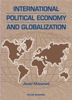 International Political Economy and Globalization - Maswood, Javed
